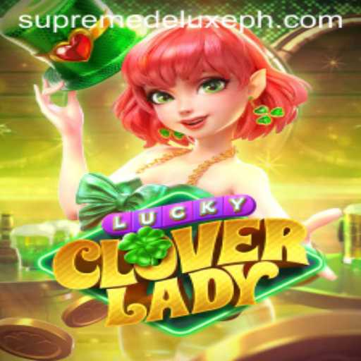 Exploring the World of LuckyCloverLady: Supreme Deluxe
